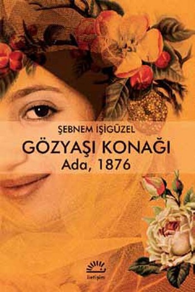 Gözyaşı Konağı  Ada 1876