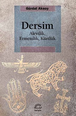 Dersim  Alevilik Ermenilik Kürtlük