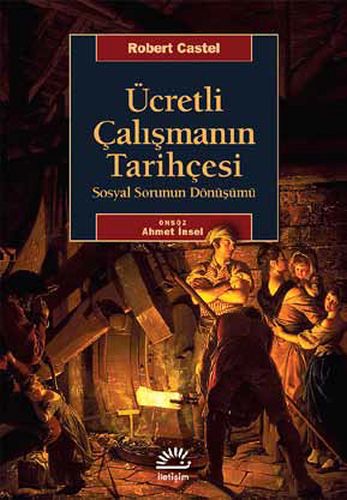 Ücretli Çalışmanın Tarihçesi