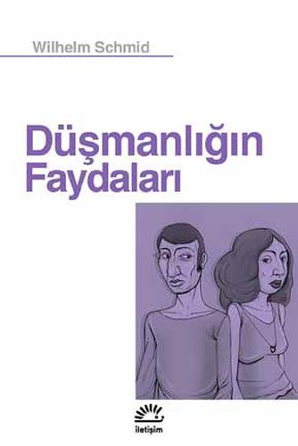 Düşmanlığın Faydaları