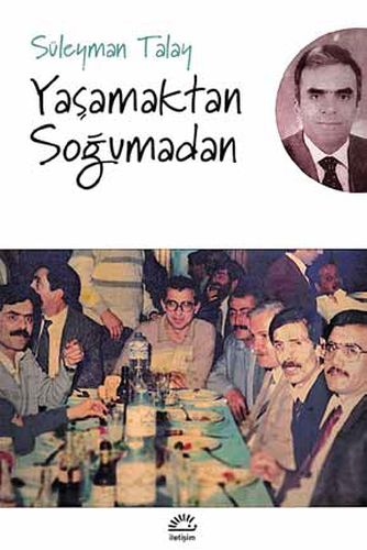 Yaşamaktan Soğumadan