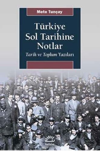 Türkiye Sol Tarihine Notlar