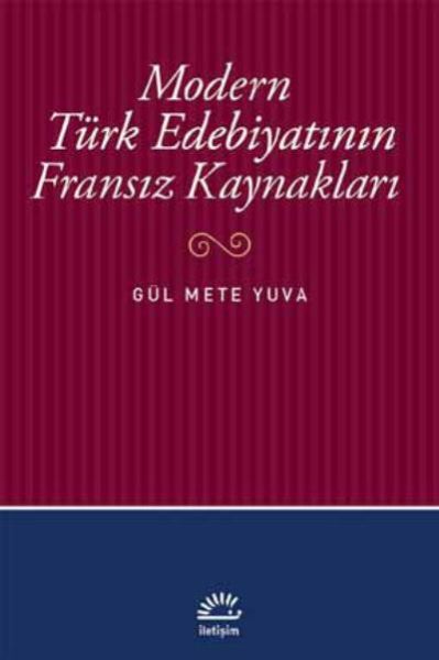 Modern Türk Edebiyatının Fransız Kaynakları