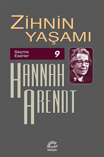 Zihnin Yaşamı  Seçme Eserler 9