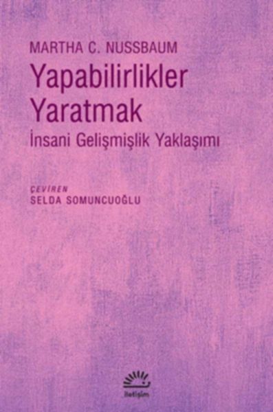 Yapabilirlikler Yaratmak  İnsani Gelişmişlik Yaklaşımı