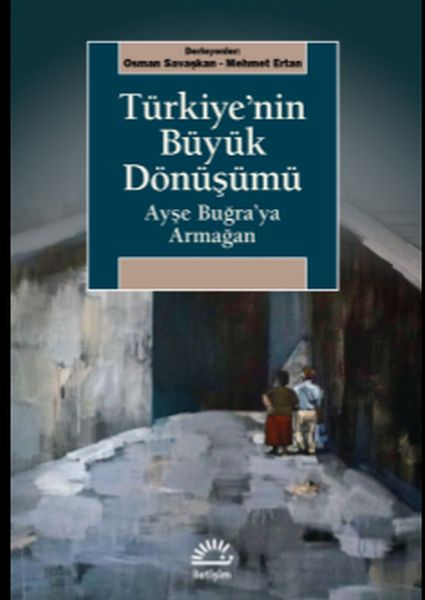 Türkiyenin Büyük Dönüşümü