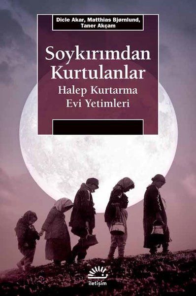 Soykırımdan Kurtulanlar  Halep Kurtarma Evi Yetimleri