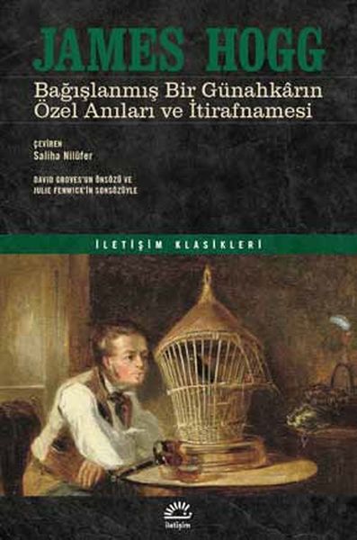 Bağışlanmış Bir Günahkarın Özel Anılerı ve İtirafnamesi