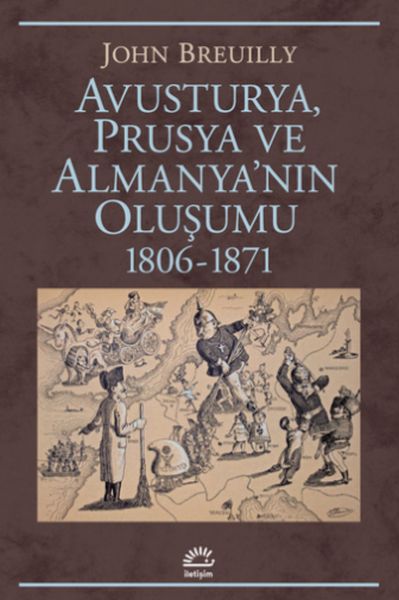 Avusturya Prusya ve Almanyanın Oluşumu 18061871