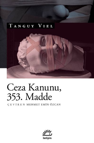 Ceza Kanunu 353 Madde