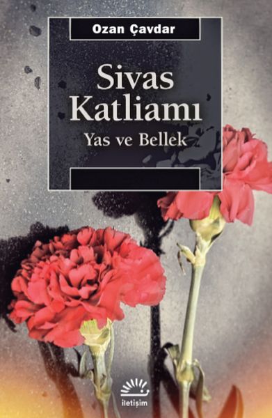 Sivas Katliamı  Yas ve Bellek