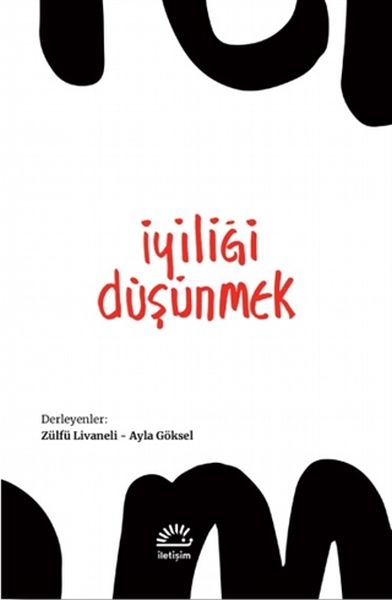 İyiliği Düşünmek