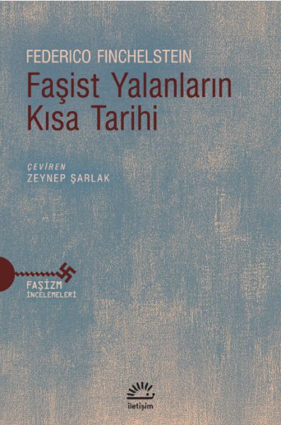 Faşist Yalanların Kısa Tarihi