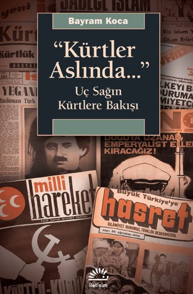 Kürtler Aslında Uç Sağın Kürtlere Bakışı