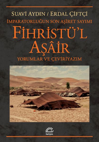 Fihristül Aşair  İmparatorluğun Son Aşiret Sayımı