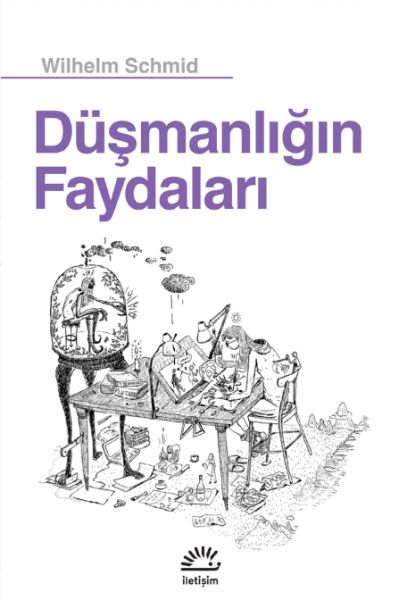 Düşmanlığın Faydaları