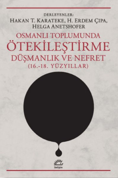 Osmanlı Toplumunda Ötekileştirme