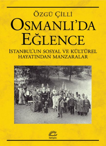 Osmanlı’da Eğlence