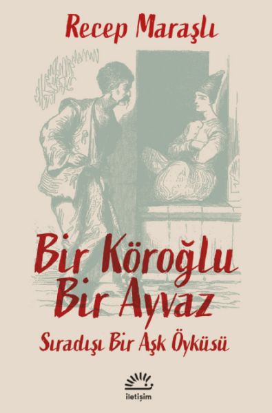 Bir Köroğlu Bir Ayvaz