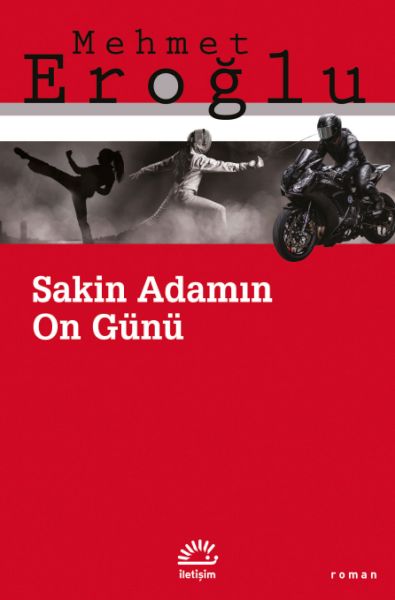 Sakin Adamın On Günü