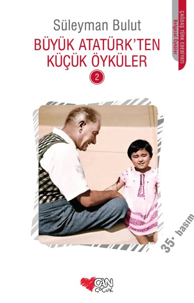 Büyük Atatürkten Küçük Öyküler 2