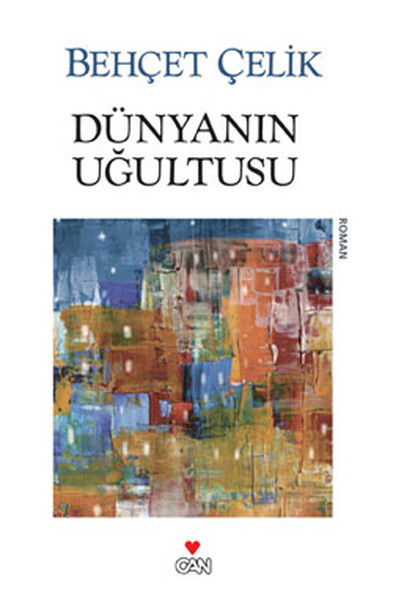 Dünyanın Uğultusu