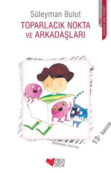 Toparlacık Nokta ve Arkadaşları