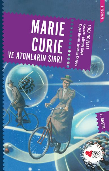 Marie Curie ve Atomların Sırrı