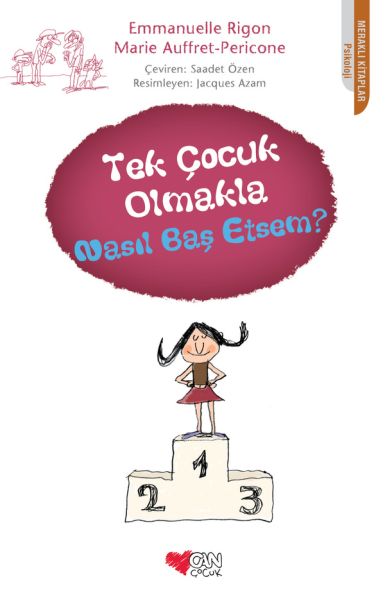 Tek Çocuk Olmakla Nasıl Baş Etsem