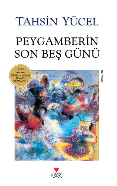 Peygamberin Son Beş Günü Ciltsiz