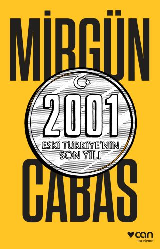 2001 Eski Türkiyenin Son Yılı