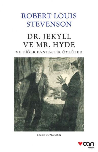 Dr Jekyll ve Mr Hyde ve Diğer Fantastik Öyküler