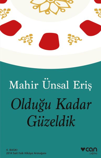 Olduğu Kadar Güzeldik