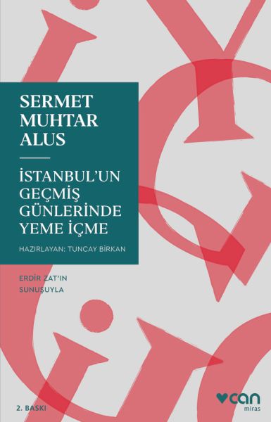 İstanbulun Geçmiş Günlerinde Yeme İçme