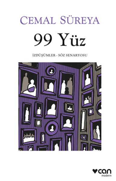 99 Yüz İzdüşümler  Söz Senaryosu