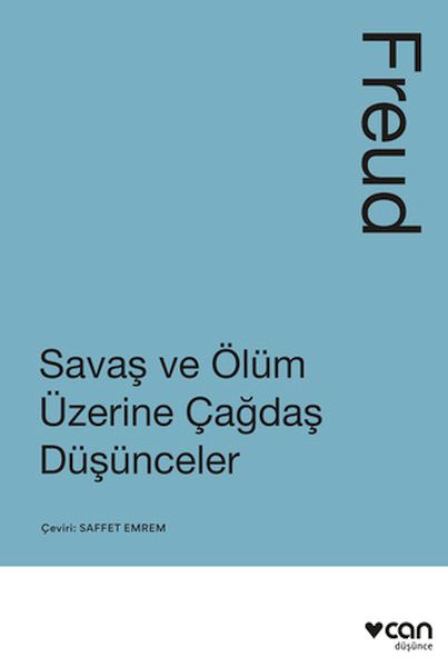 Savaş ve Ölüm Üzerine Çağdaş Düşünceler