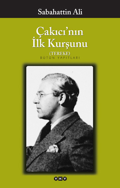 Çakıcının İlk Kurşunu