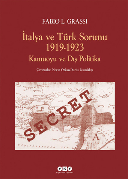 İtalya ve Türk Sorunu 19191923 Kamuoyu ve Dış Politika