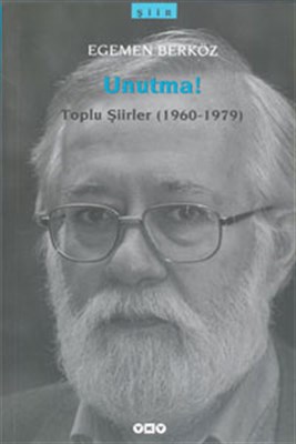 UnutmaToplu Şiirler19601979