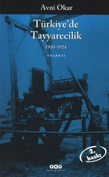 Türkiyede Tayyarecilik 19101924