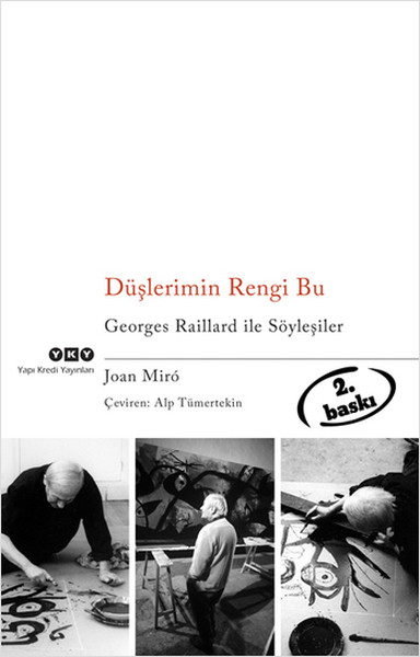 Düşlerimin Rengi Bu Georges Raillard ile Söyleşiler