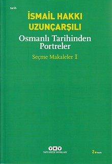 Osmanlı Tarihinden Portreler  Seçme Makaleler 1