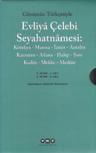 Günümüz Türkçesiyle Evliya Çelebi Seyahatnamesi 9 Cilt 2 Kitap Takım