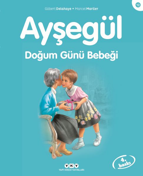 Ayşegül Serisi 12  Doğum Günü Bebeği