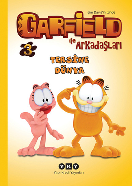 Garfield ile Arkadaşları 3  Tersine Dünya