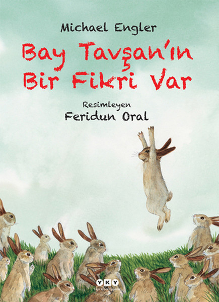 Bay Tavşanın Bir Fikri Var Ciltli