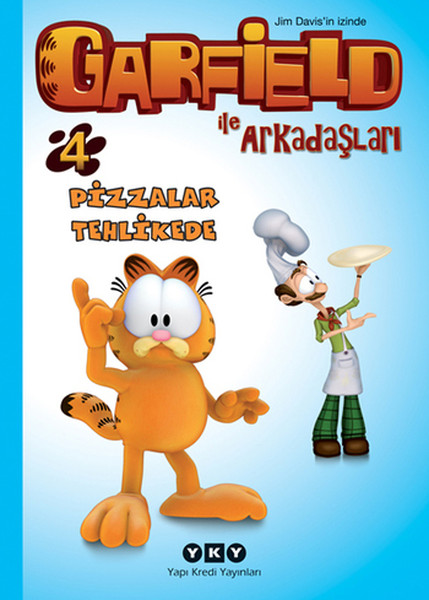 Garfield ile Arkadaşları 4   Pizzalar Tehlikede