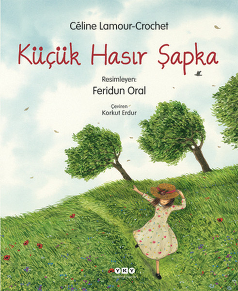 Küçük Hasır Şapka Ciltli