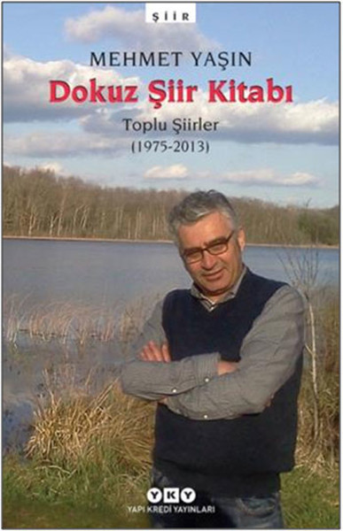 Dokuz Şiir Kitabı  Toplu Şiirler 19752013