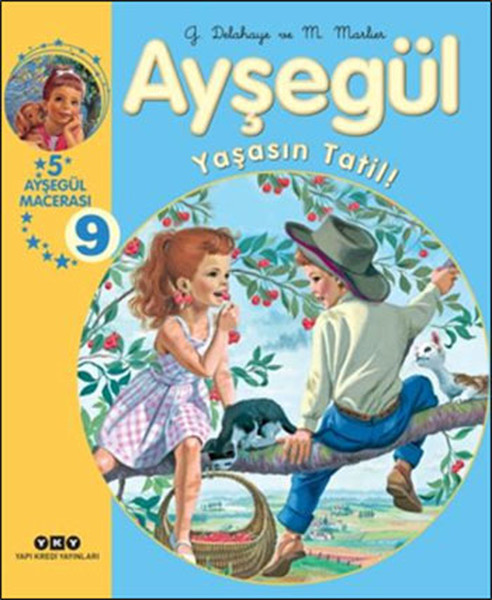 Ayşegül  Yaşasın Tatil 5 Ayşegül Macerası Albüm 9